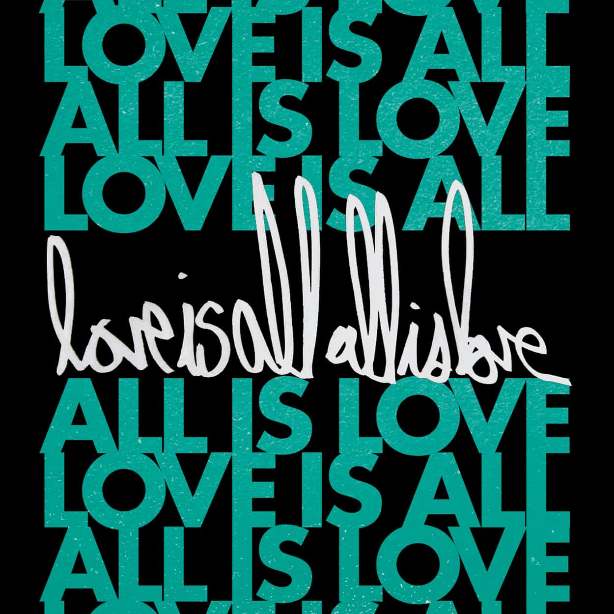 love is all, all is love - sticker design